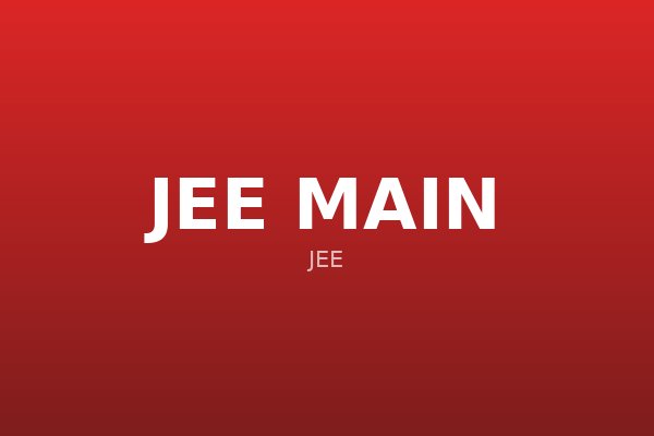 JEE Main Physics Practice Test