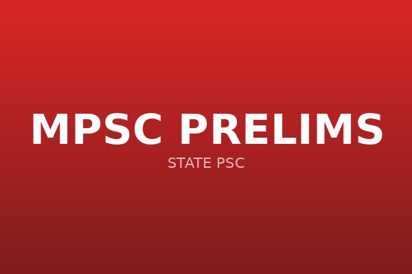 MPSC Prelims GK Mock Test